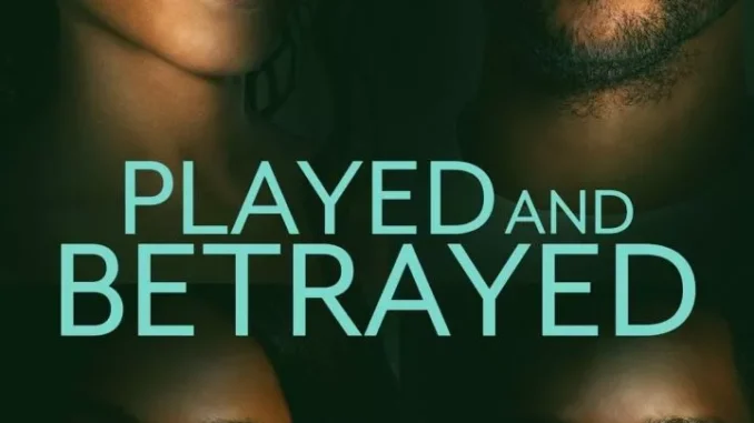 playedandbetrayed