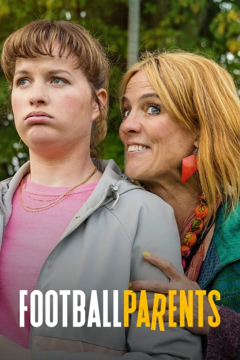Series: Football Parents (Season 1)