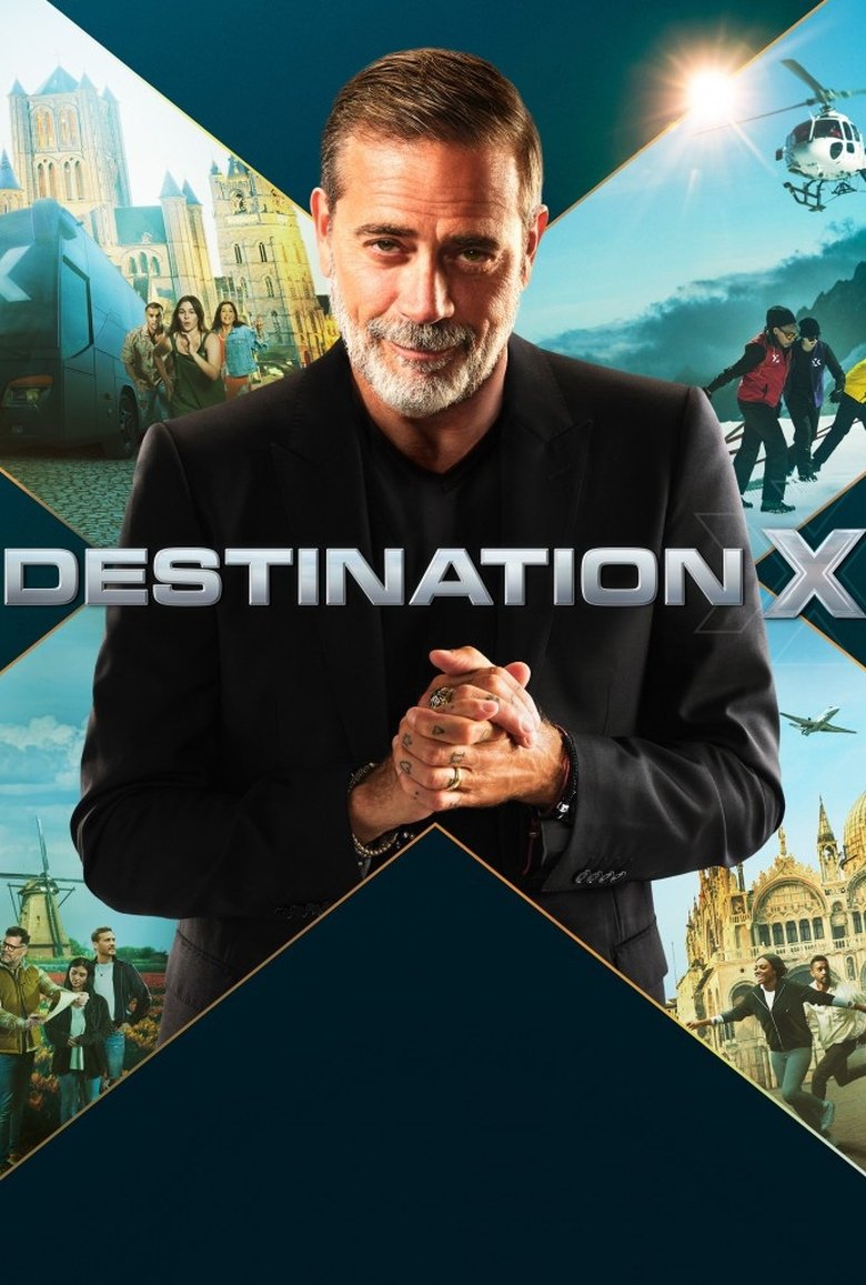 Series: Destination X (Season 1)